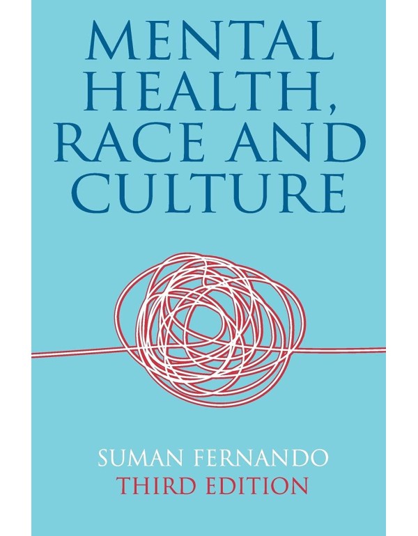 Mental Health, Race and Culture: Third Edition