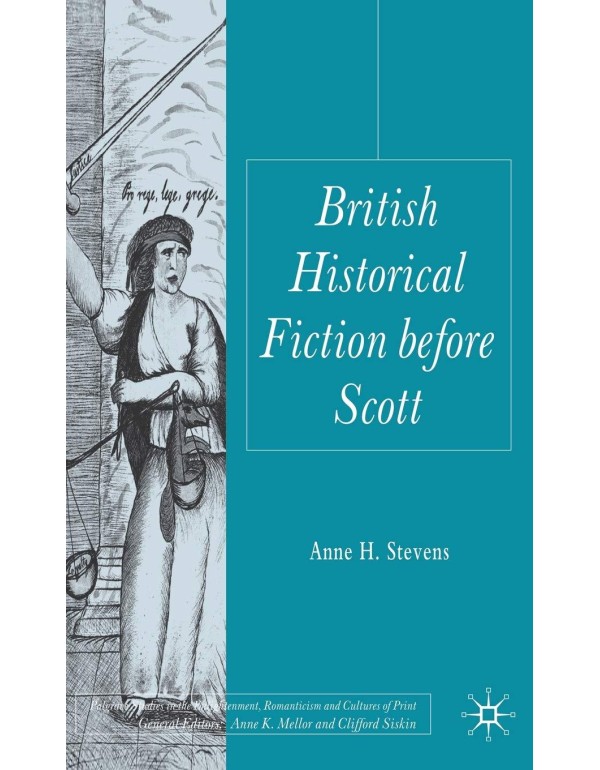 British Historical Fiction before Scott (Palgrave ...