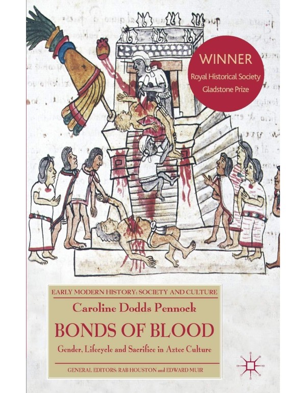 Bonds of Blood: Gender, Lifecycle, and Sacrifice i...