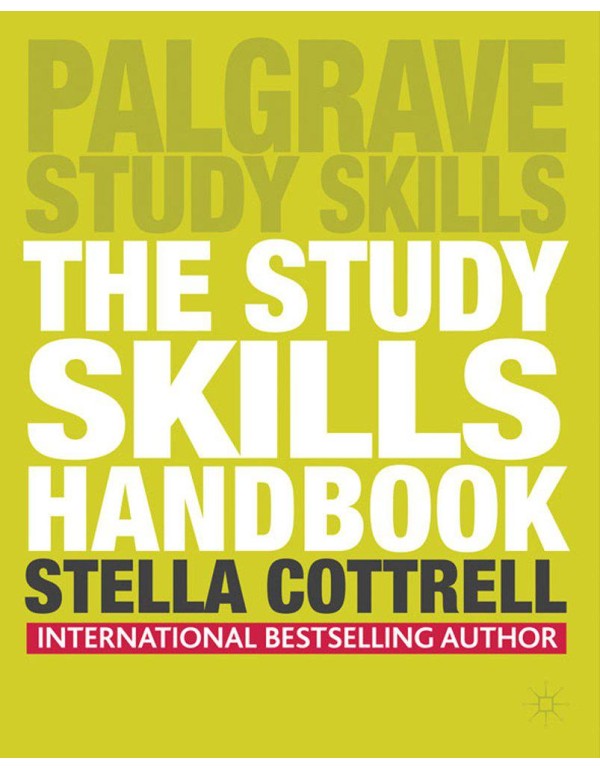 The Study Skills Handbook (Palgrave Study Skills)