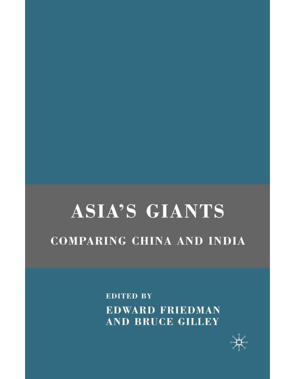 Asia's Giants: Comparing China and India