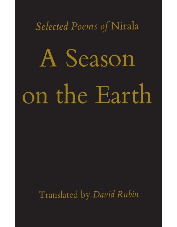 A Season on the Earth: Selected Poems of Nirala