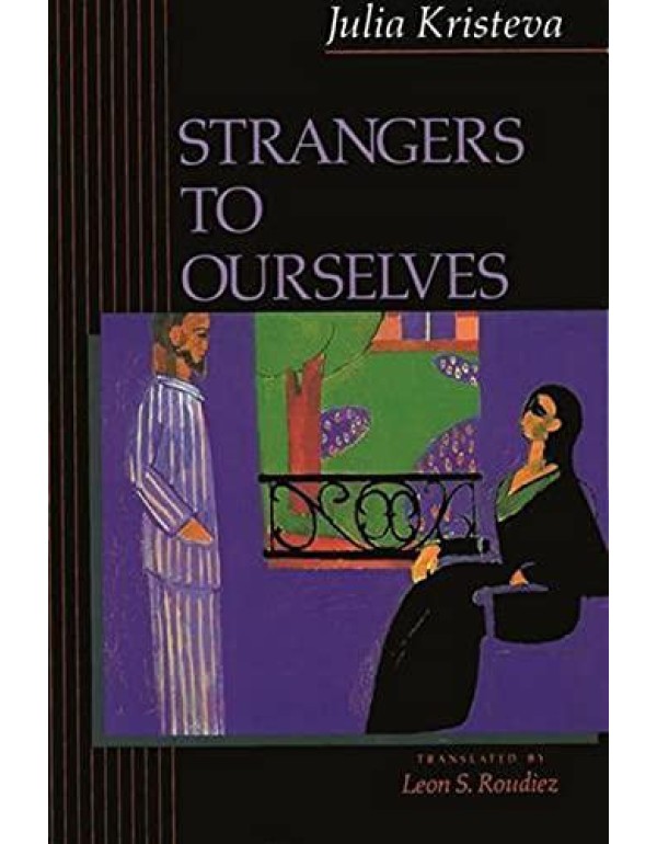 Strangers to Ourselves