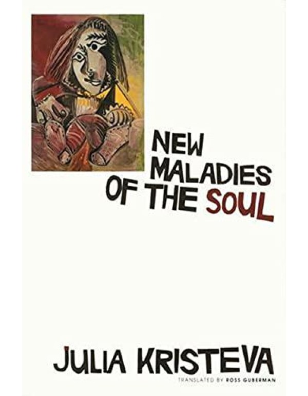 New Maladies of the Soul