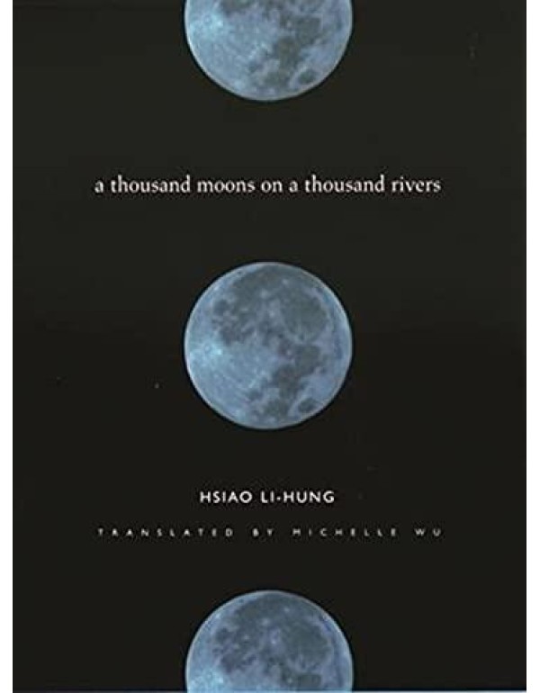 A Thousand Moons on a Thousand Rivers