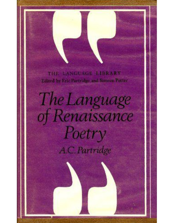 The language of Renaissance poetry: Spenser, Shake...