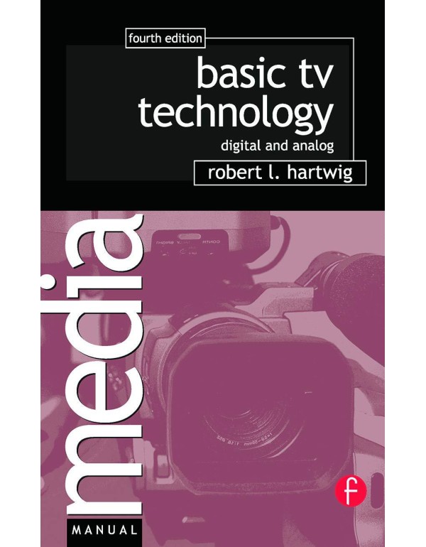 Basic TV Technology: Digital and Analog (Media Man...