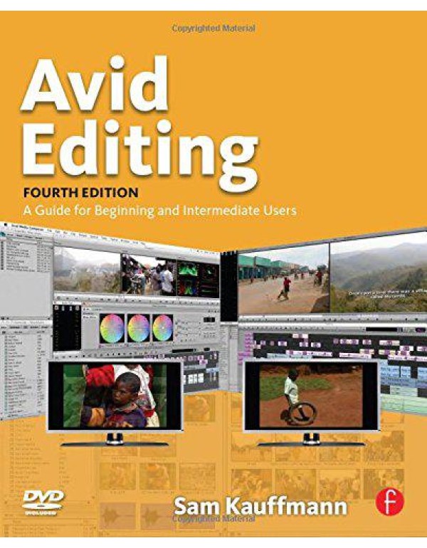 Avid Editing: A Guide for Beginning and Intermedia...