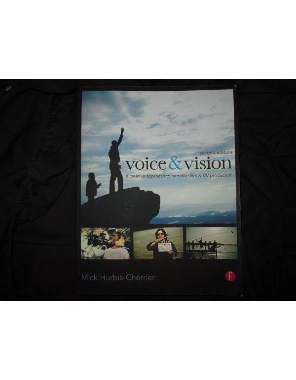 Voice & Vision: A Creative Approach to Narrative F...