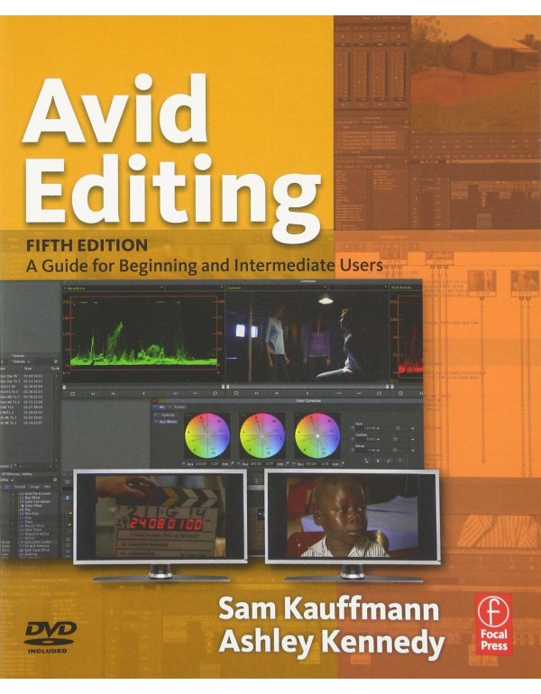 Avid Editing: A Guide for Beginning and Intermedia...