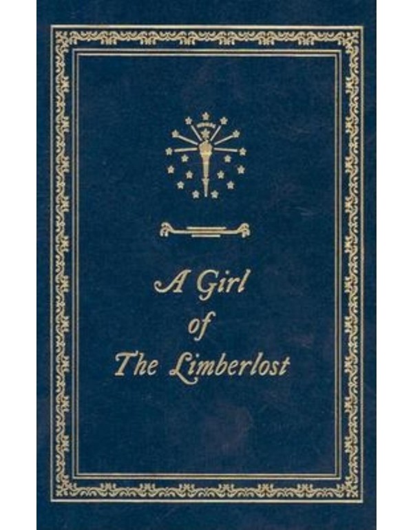 A Girl of the Limberlost (Library of Indiana Class...