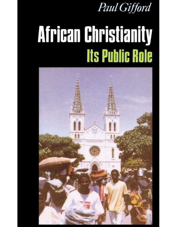 African Christianity: Its Public Role