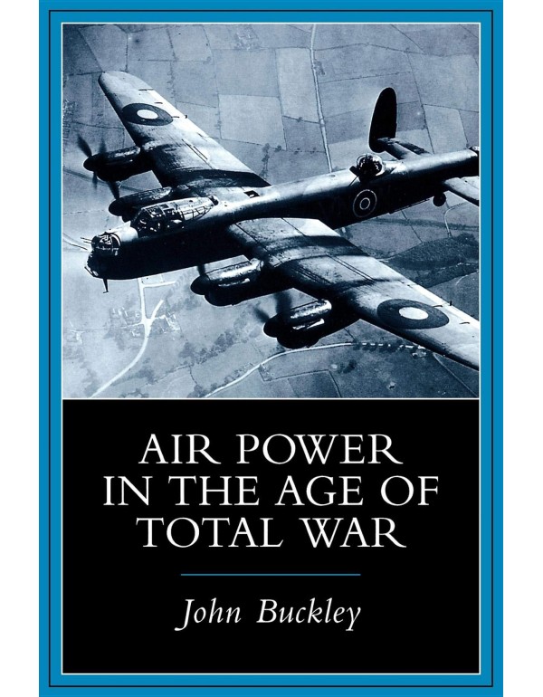 Air Power in the Age of Total War