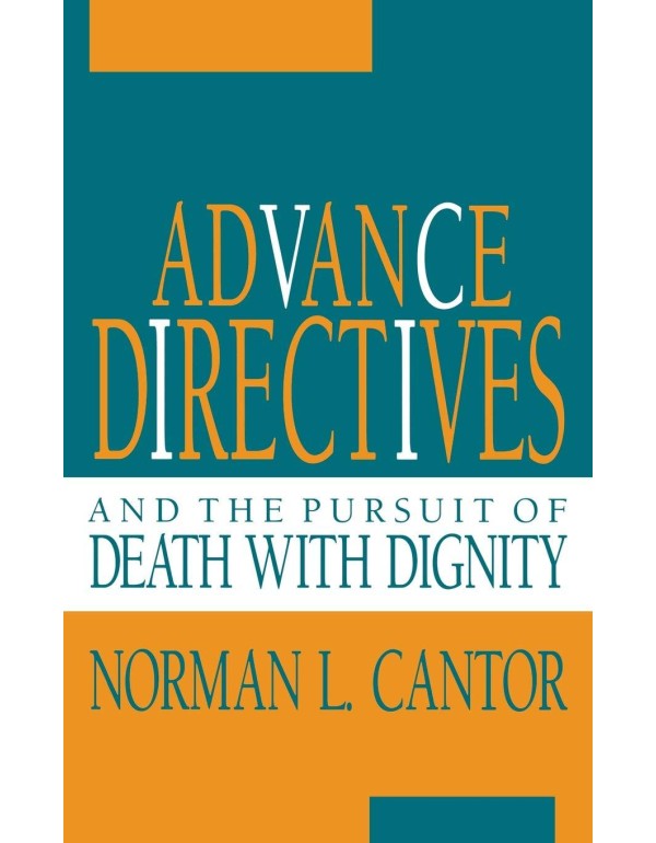 Advance Directives and the Pursuit of Death with D...