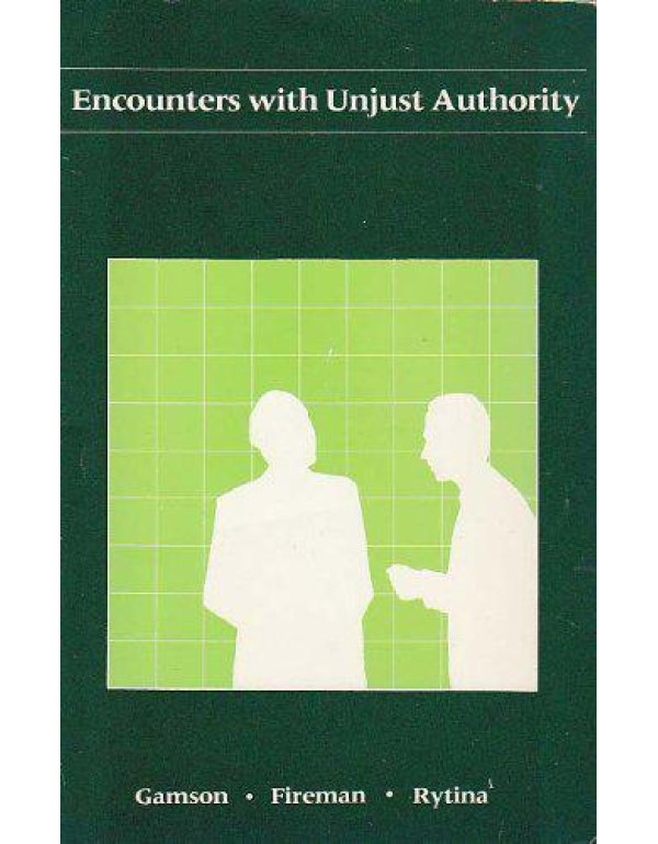 Encounters with unjust authority (The Dorsey serie...