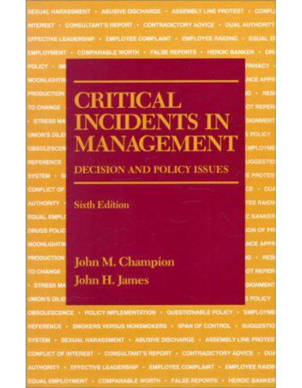 Critical Incidents in Management: Decision and Pol...