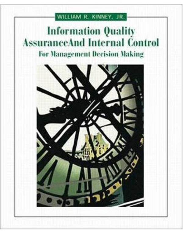 Information Quality Assurance and Internal Control...