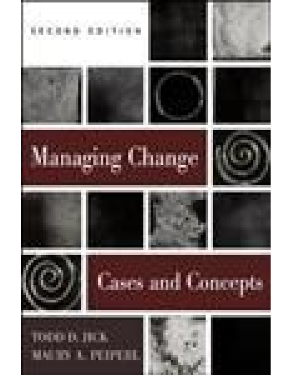 Managing Change: Cases and Concepts