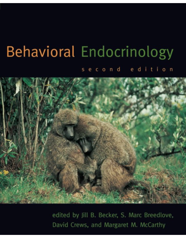 Behavioral Endocrinology, Second Edition