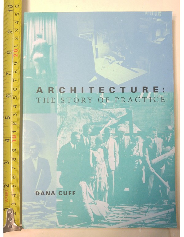 Architecture: The Story of Practice