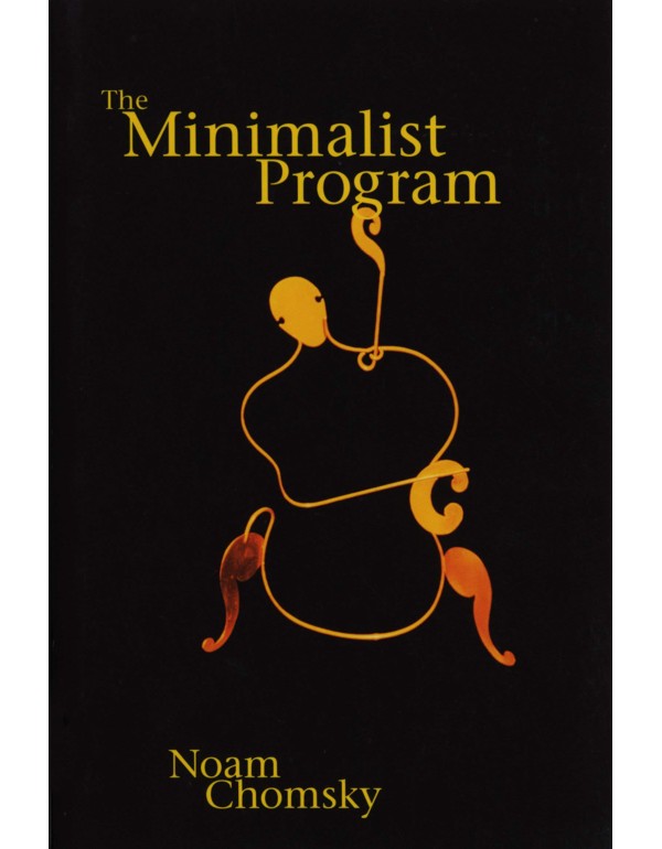 The Minimalist Program (Current Studies in Linguis...