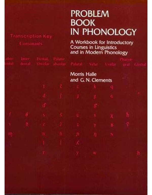 Problem Book in Phonology: A Workbook for Courses ...