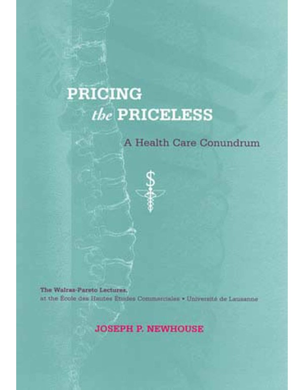 Pricing the Priceless: A Health Care Conundrum (Wa...