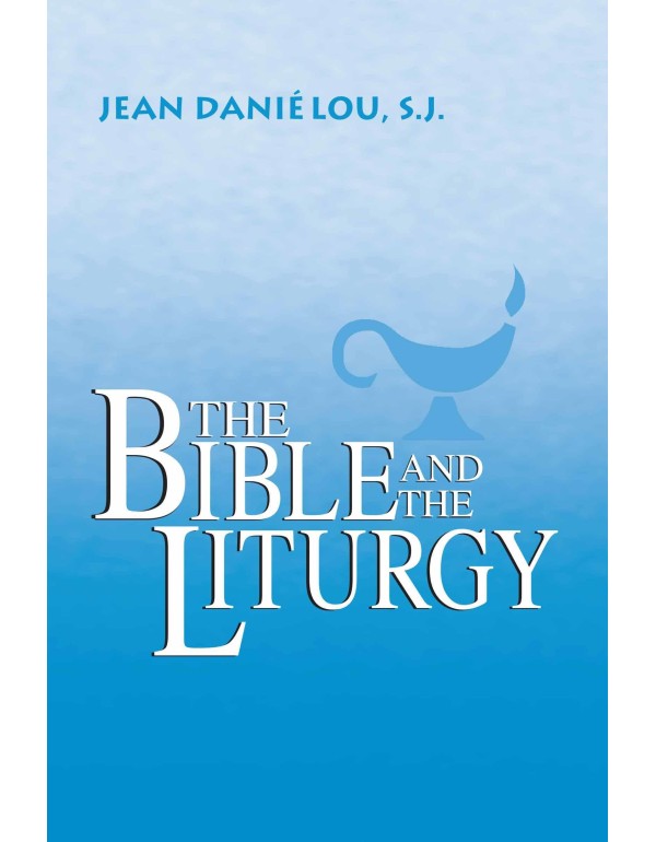 Bible and the Liturgy