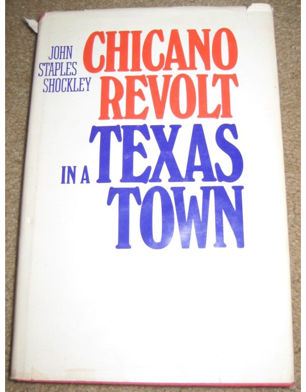 Chicano revolt in a Texas town