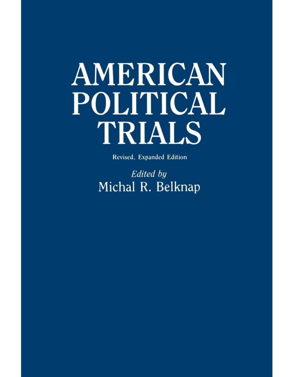 American Political Trials (Contributions in Americ...