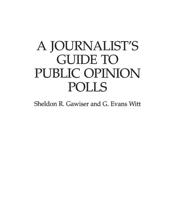 A Journalist's Guide to Public Opinion Polls