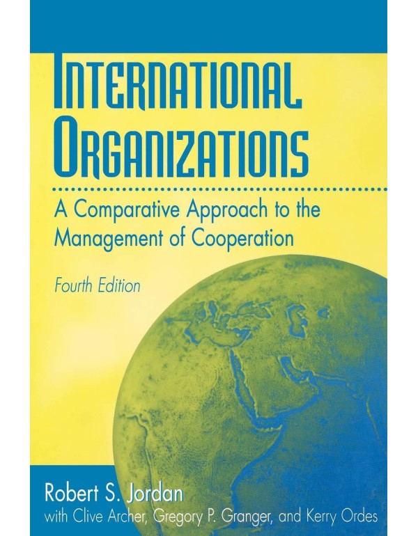 International Organizations: A Comparative Approac...