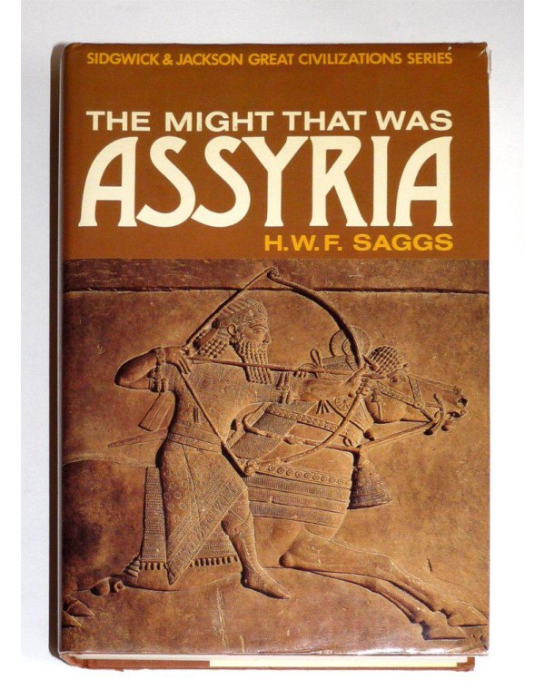 The Might that Was Assyria (Great Civilizations Se...