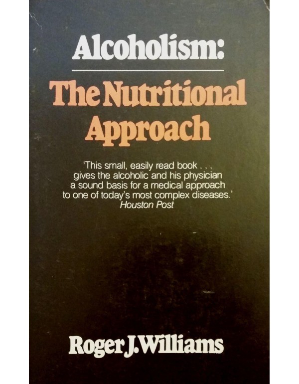 Alcoholism the Nutritional Approach