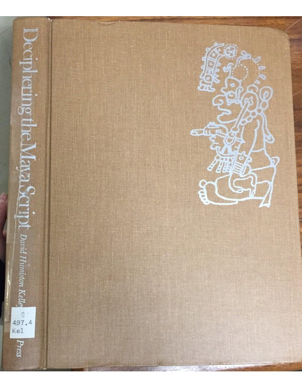 Deciphering the Maya Script