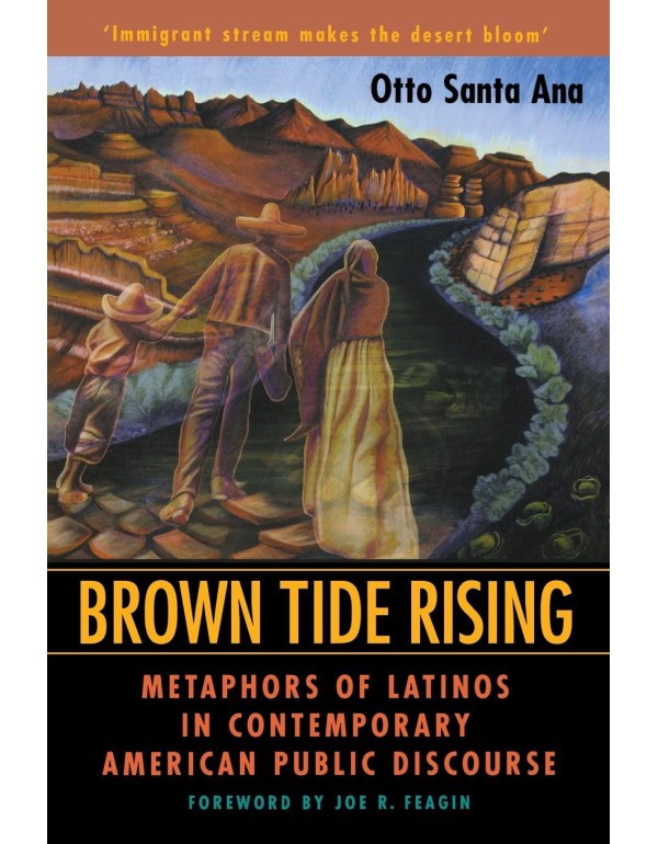 Brown Tide Rising: Metaphors of Latinos in Contemp...