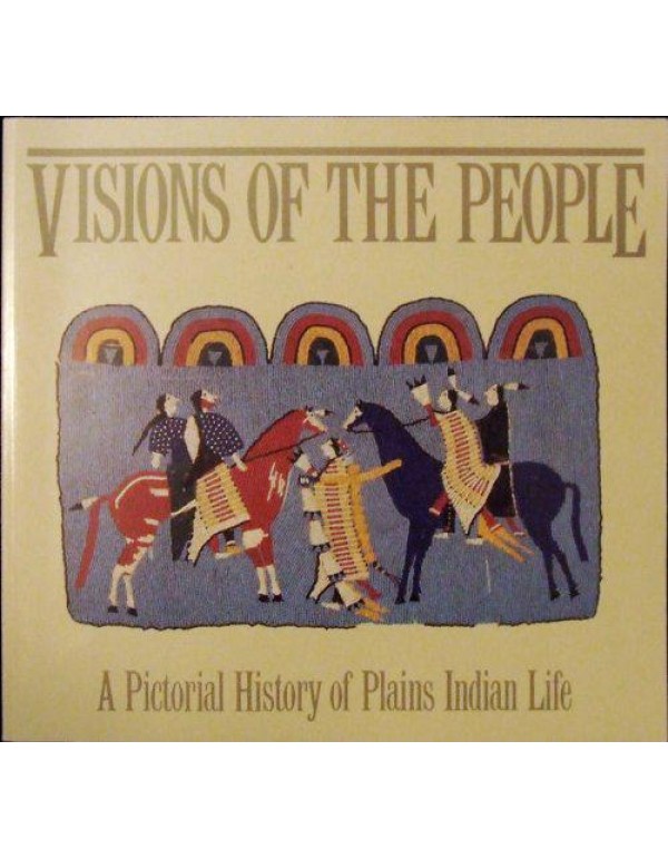 Visions of the People: A Pictorial History of Plai...