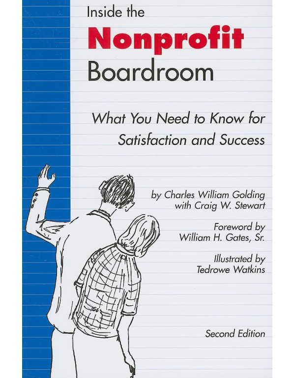 Inside the Nonprofit Boardroom, Second Edition: Wh...