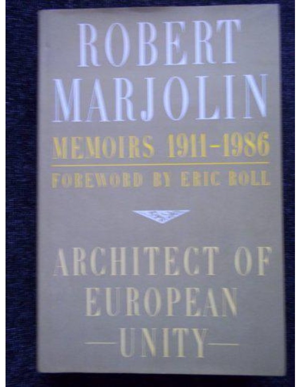 Architect of European unity: Memoirs, 1911-1986