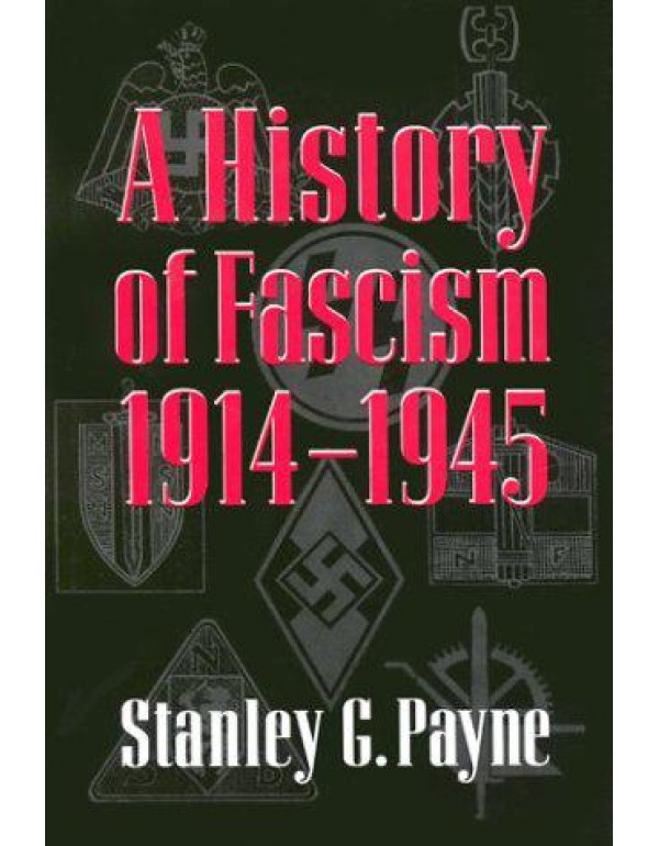 A History of Fascism, 19141945