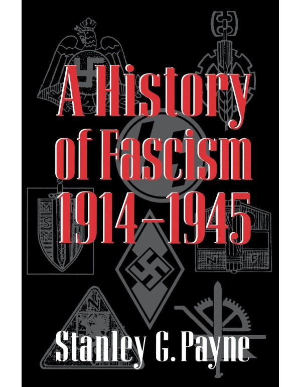 A History of Fascism, 1914-1945