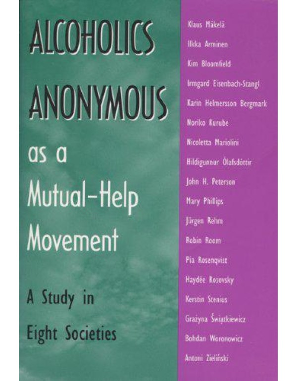 Alcoholics Anonymous As A Mutual-Help: A Study In ...