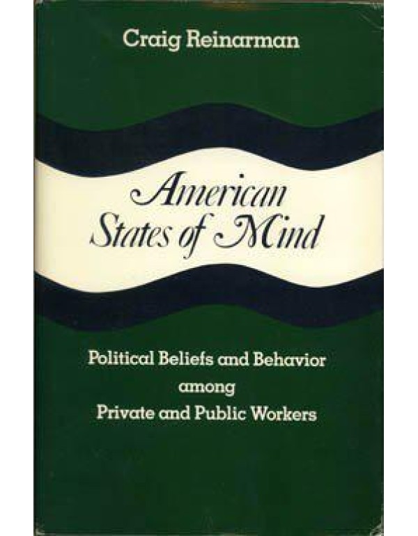 American States of Mind: Political Beliefs and Beh...