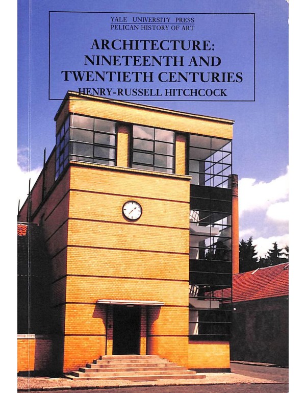 Architecture: Nineteenth and Twentieth Centuries (...