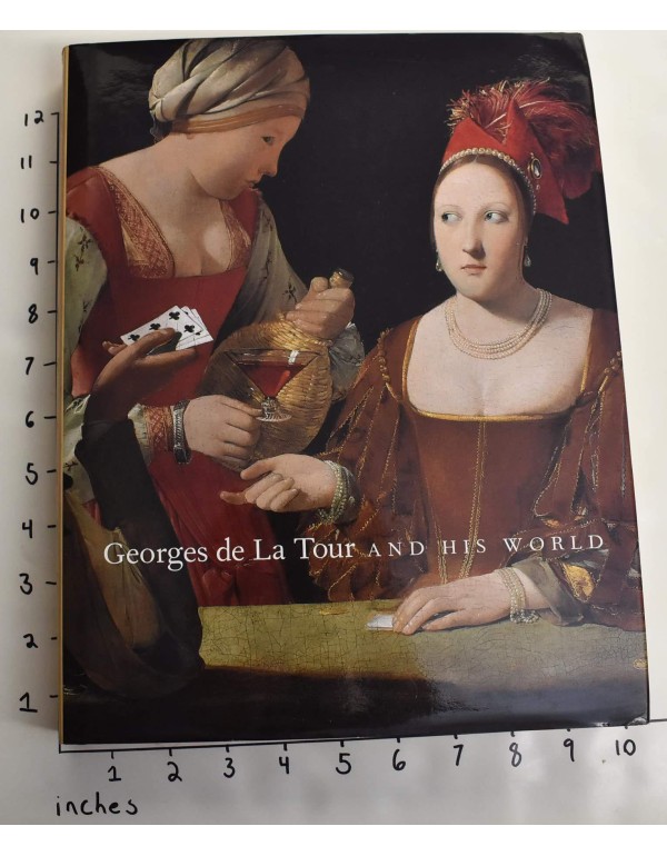 Georges de La Tour and His World