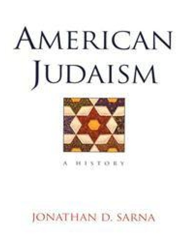 American Judaism: A History