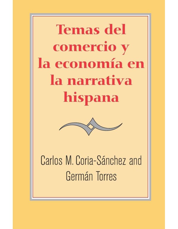 Temas del comercio y la economía en la narrativa ...