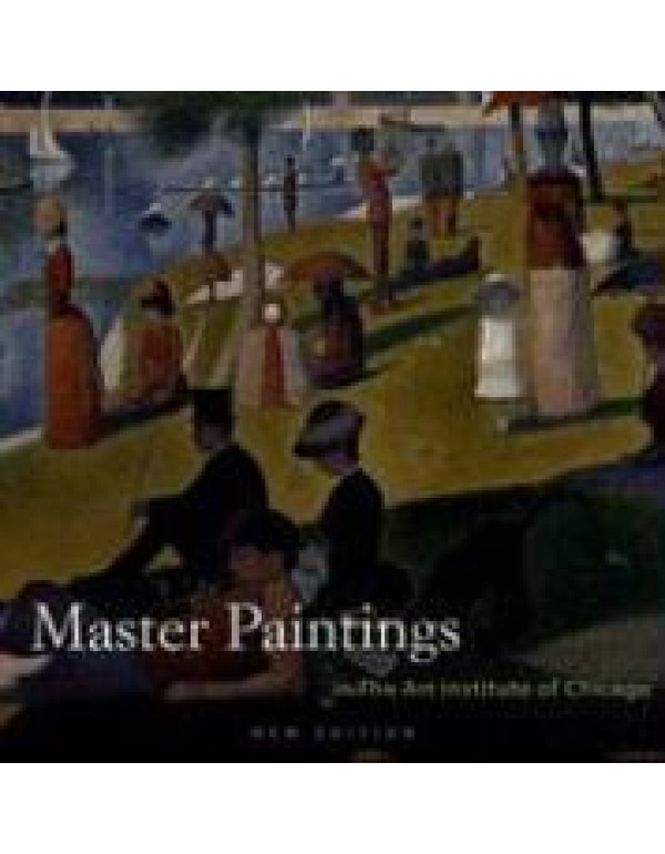 Master Paintings in the Art Institute of Chicago