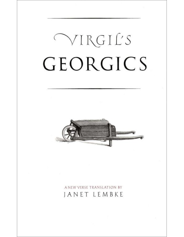 Virgil's Georgics (The Yale New Classics Series)