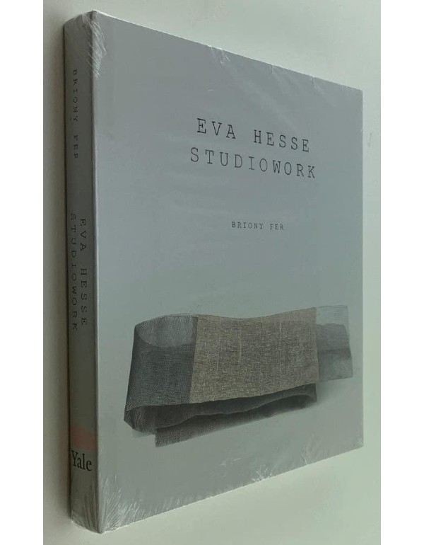 Eva Hesse: Studiowork